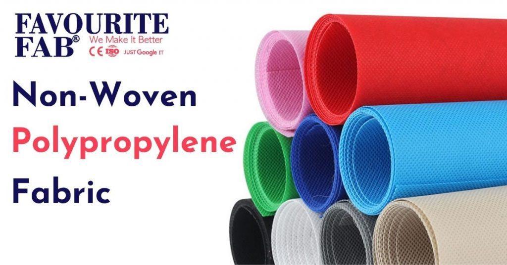 Non Woven Polypropylene Fabric