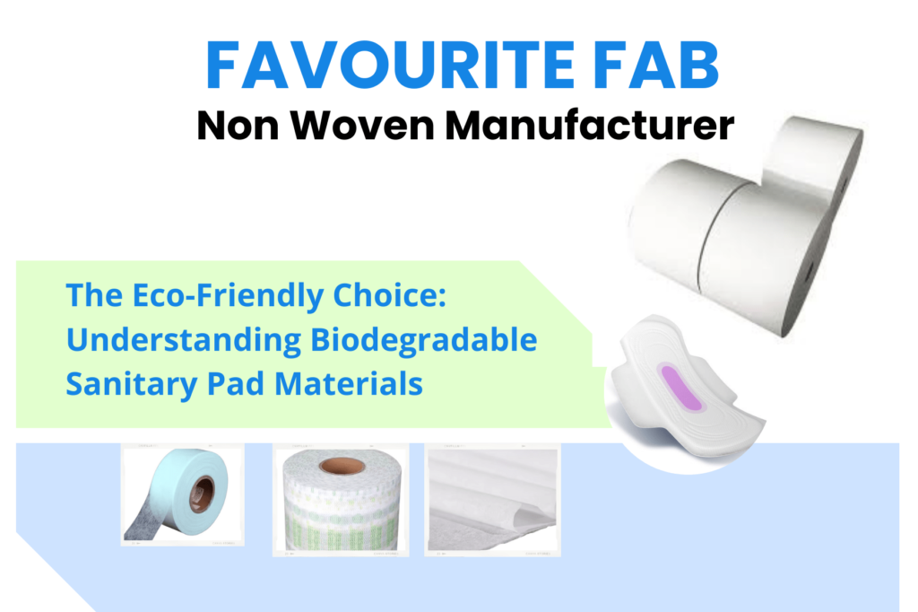 biodegradable sanitary pads raw materials